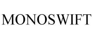 MONOSWIFT