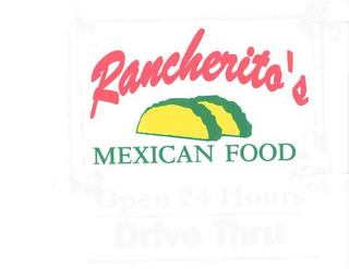 RANCHERITO'S MEXICAN FOOD