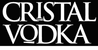 CRISTAL VODKA