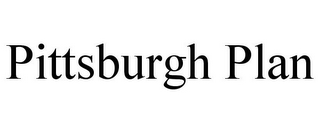 PITTSBURGH PLAN