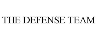 THE DEFENSE TEAM