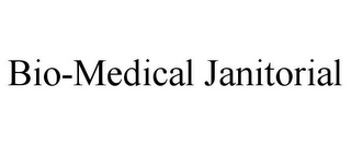 BIO-MEDICAL JANITORIAL