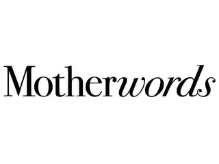 MOTHERWORDS