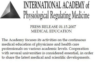 INTERNATIONAL ACADEMY OF PHYSIOLOGICAL REGULATING MEDICINE