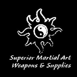 SUPERIOR MARTIAL ART WEAPONS & SUPPLIES