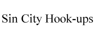 SIN CITY HOOK-UPS