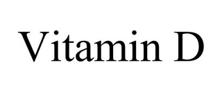 VITAMIN D