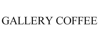 GALLERY COFFEE