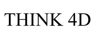 THINK 4D