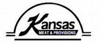 KANSAS MEAT & PROVISIONS