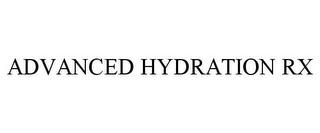 ADVANCED HYDRATION RX