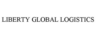 LIBERTY GLOBAL LOGISTICS