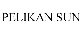 PELIKAN SUN