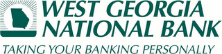 WEST GEORGIA NATIONAL BANK TAKING YOUR BANKING PERSONALLY