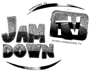 JAMDOWN TV JAM TV WWW.JAMDOWN.TV DOWN