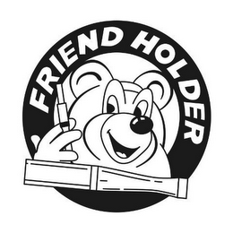 FRIEND HOLDER