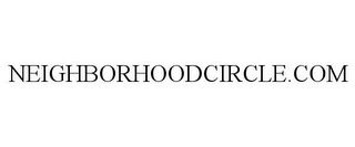 NEIGHBORHOODCIRCLE.COM