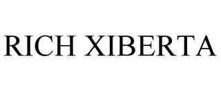RICH XIBERTA