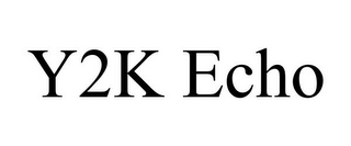 Y2K ECHO