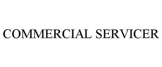 COMMERCIAL SERVICER