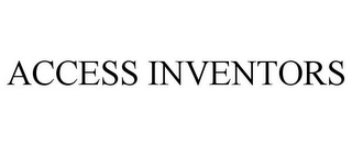 ACCESS INVENTORS