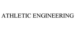 ATHLETIC ENGINEERING