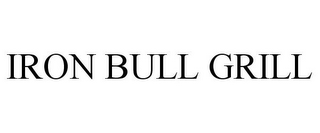 IRON BULL GRILL