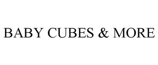 BABY CUBES & MORE