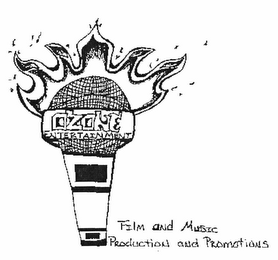 OZONE ENTERTAINMENT FILM AND MUSIC PRODUCTION AND PROMOTIONS