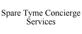 SPARE TYME CONCIERGE SERVICES