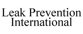 LEAK PREVENTION INTERNATIONAL