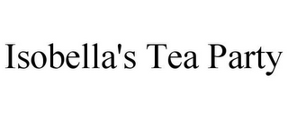 ISOBELLA'S TEA PARTY