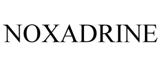 NOXADRINE