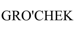 GRO'CHEK
