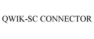 QWIK-SC CONNECTOR