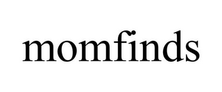 MOMFINDS