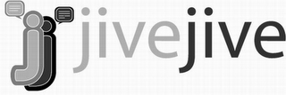 JJ JIVEJIVE