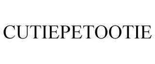 CUTIEPETOOTIE
