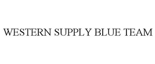 WESTERN SUPPLY BLUE TEAM