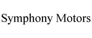 SYMPHONY MOTORS