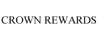 CROWN REWARDS