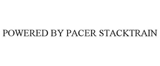 POWERED BY PACER STACKTRAIN