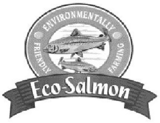 ECO-SALMON ENVIRONMENTALLY FRIENDLY FARMING