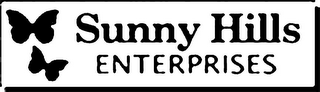 SUNNY HILLS ENTERPRISES