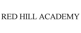 RED HILL ACADEMY