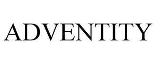 ADVENTITY