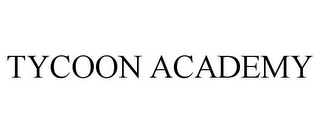 TYCOON ACADEMY