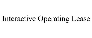 INTERACTIVE OPERATING LEASE