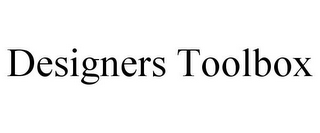 DESIGNERS TOOLBOX