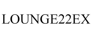 LOUNGE22EX